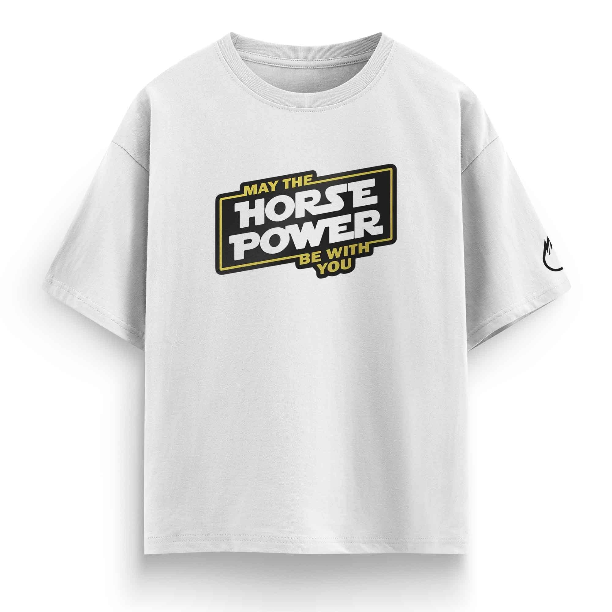 May the Horsepower Be With You – Oversized Tee