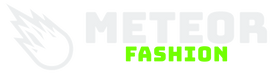 Meteor Fashion
